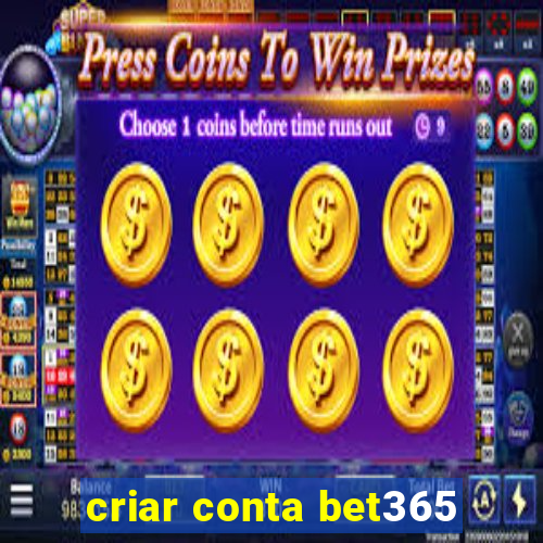 criar conta bet365