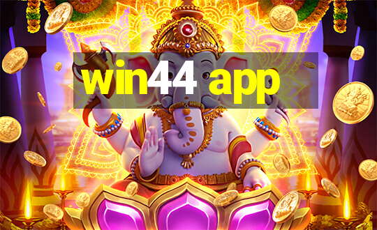 win44 app