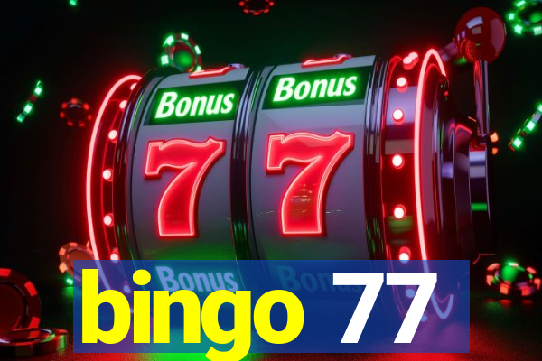 bingo 77