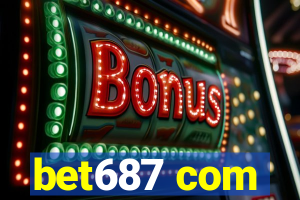 bet687 com