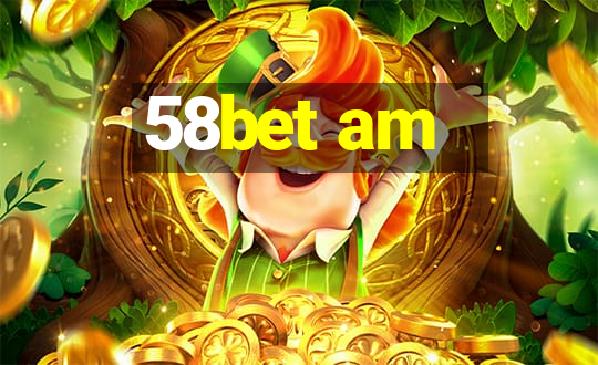 58bet am