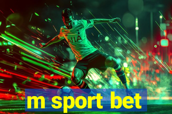 m sport bet