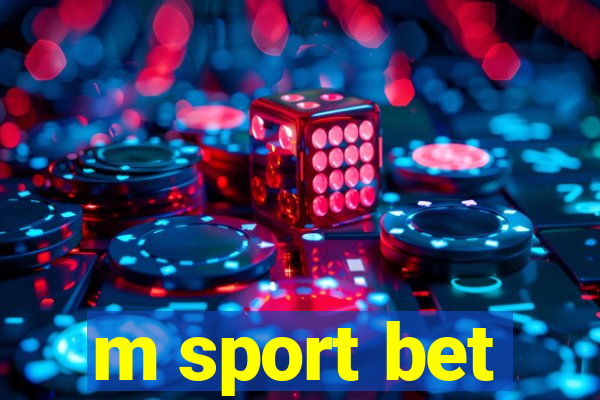 m sport bet