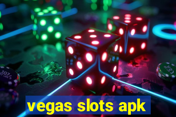 vegas slots apk