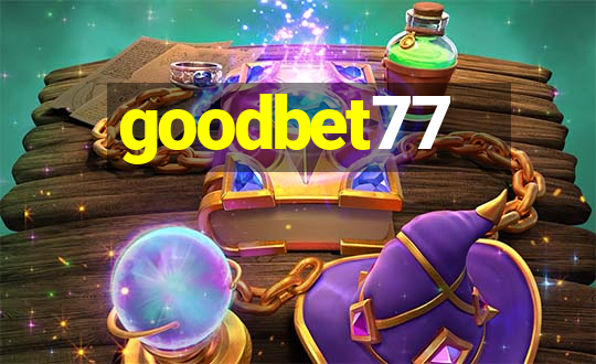 goodbet77