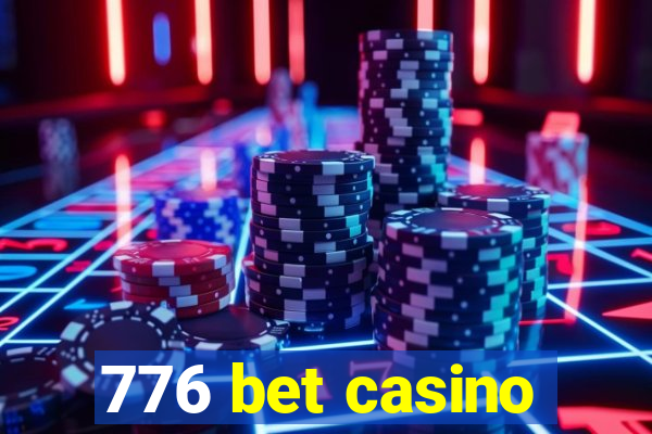 776 bet casino