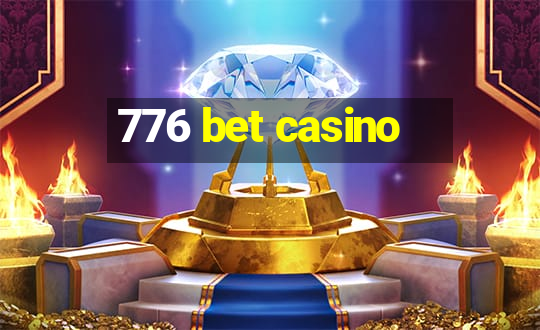 776 bet casino