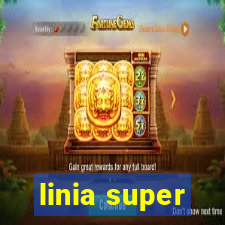 linia super