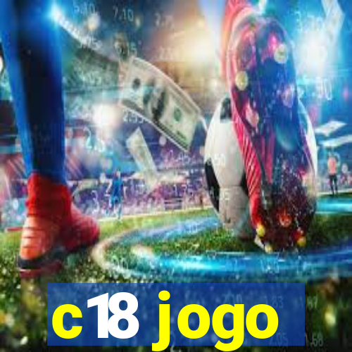 c18 jogo