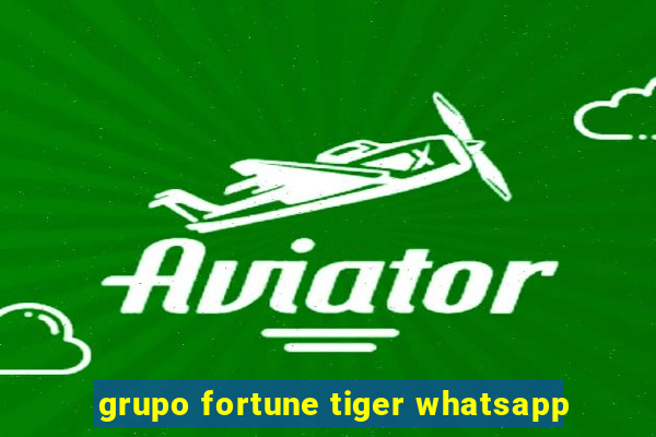 grupo fortune tiger whatsapp