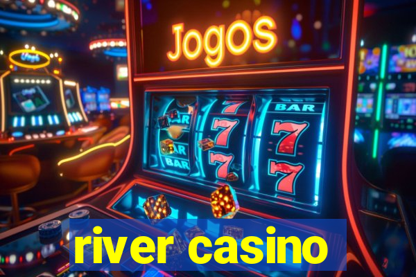 river casino