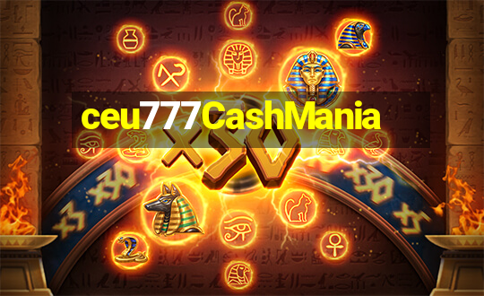 ceu777CashMania