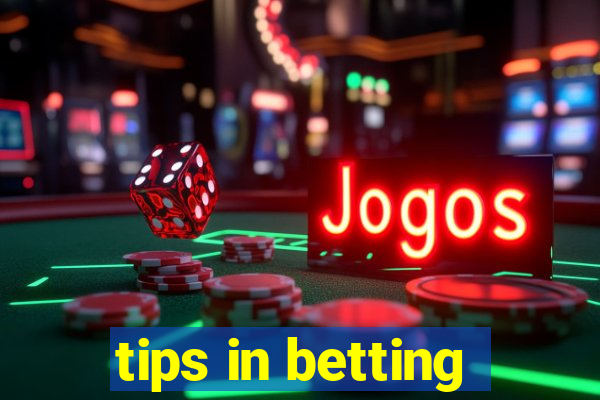 tips in betting