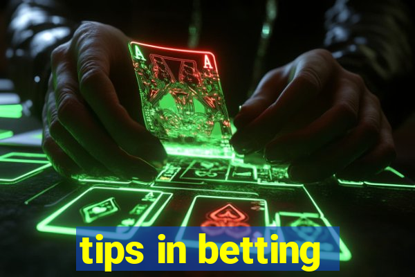 tips in betting