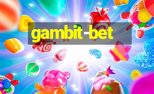 gambit-bet