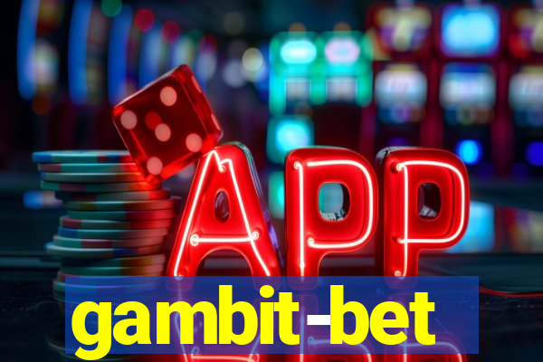 gambit-bet