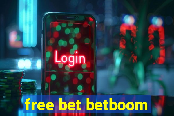 free bet betboom