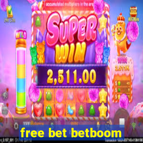 free bet betboom