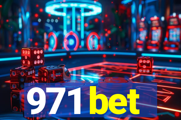 971 bet