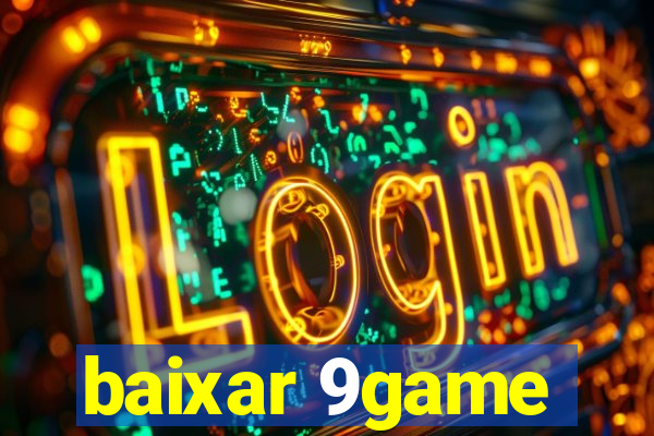 baixar 9game