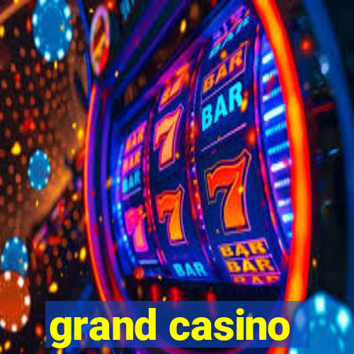 grand casino