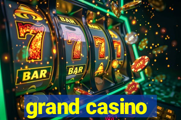 grand casino