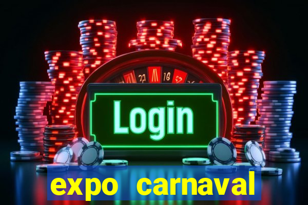 expo carnaval brazil 2022