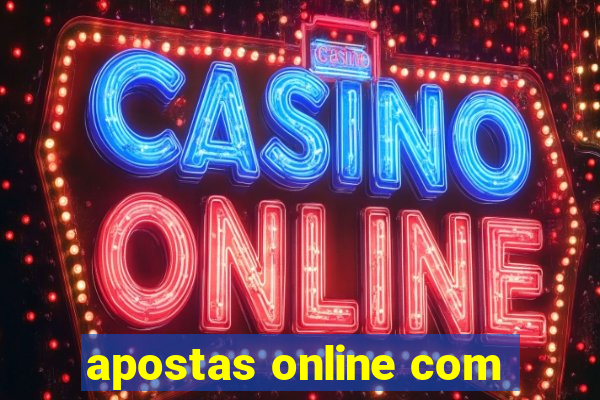 apostas online com