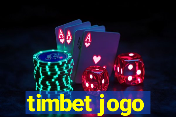 timbet jogo