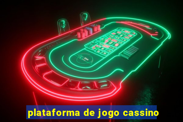 plataforma de jogo cassino