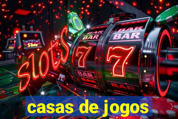 casas de jogos