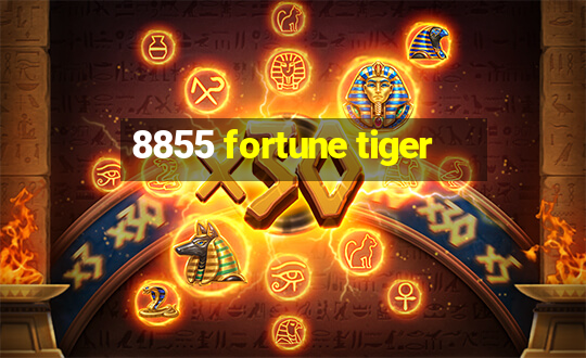 8855 fortune tiger