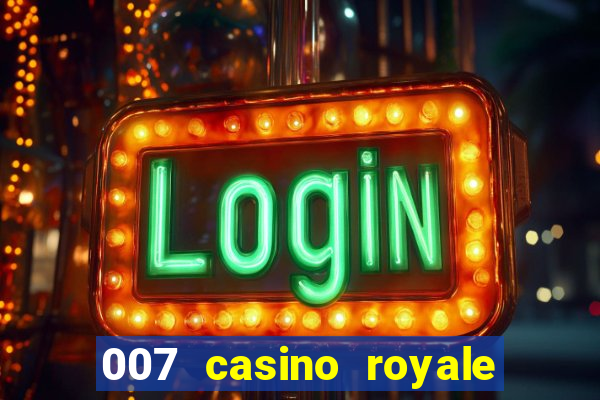 007 casino royale le chifre