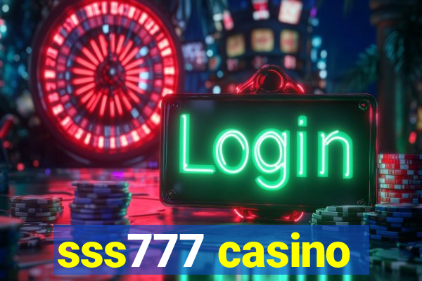 sss777 casino