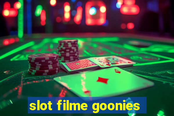 slot filme goonies