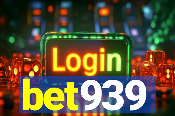 bet939