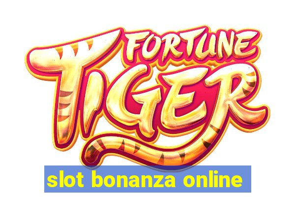 slot bonanza online