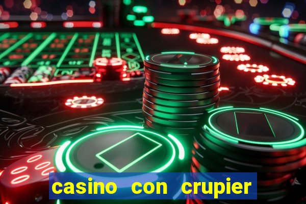 casino con crupier en vivo