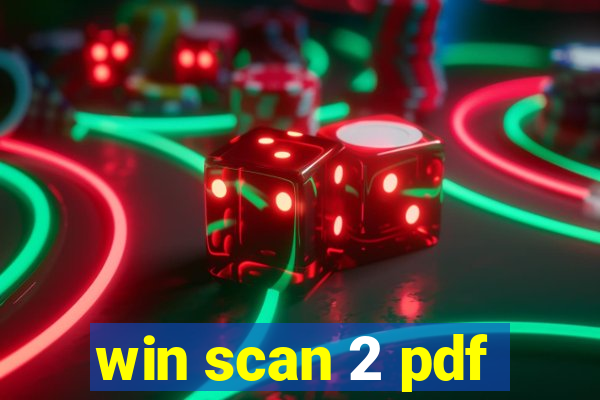 win scan 2 pdf