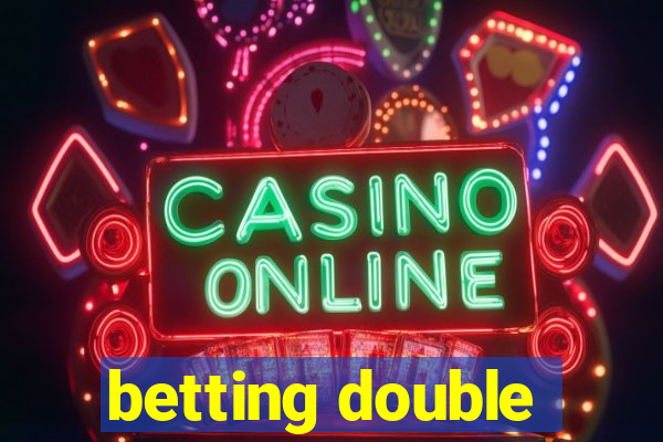 betting double