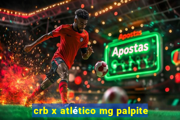 crb x atlético mg palpite