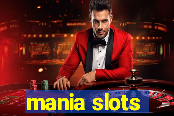 mania slots