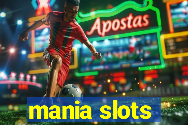 mania slots