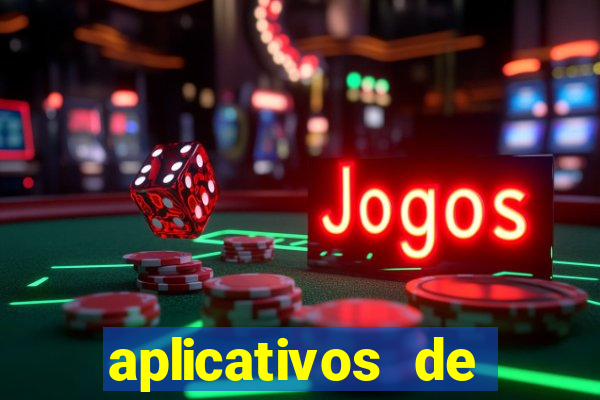 aplicativos de jogos que d?o dinheiro de verdade