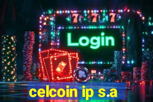 celcoin ip s.a