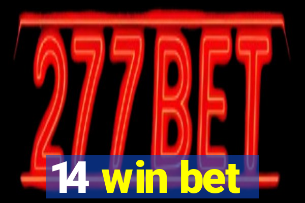 14 win bet