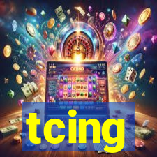 tcing