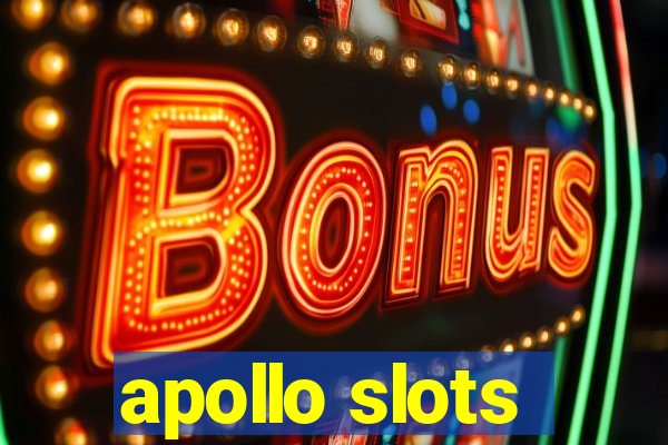 apollo slots