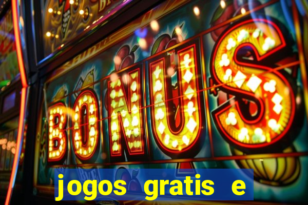 jogos gratis e ganhar dinheiro