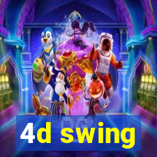 4d swing